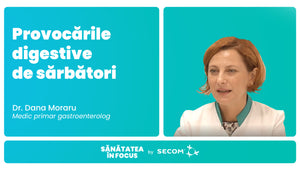 EP 5: Provocarile digestive de sarbatori - Dr. Dana Moraru