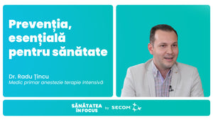 EP 8: Preventia, esentiala pentru sanatate - Dr. Radu Tincu